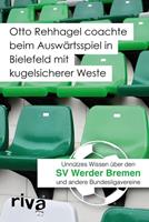 Filippo Cataldo Otto Rehhagel coachte beim Auswärtsspiel in Bielefeld mit kugelsicherer Weste