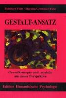Reinhard Fuhr, Martina Gremmler-Fuhr Gestalt-Ansatz