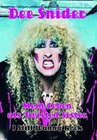 Dee Snider Mein Leben als Twisted Sister