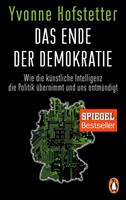 Yvonne Hofstetter Das Ende der Demokratie