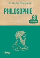 Felicia Englmann Philosophie in 60 Sekunden erklärt
