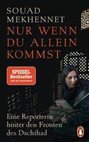 Souad Mekhennet Nur wenn du allein kommst