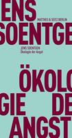 Jens Soentgen Ökologie der Angst
