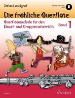 Van Ditmar Boekenimport B.V. Die Fröhliche Querflöte - Die Fröhliche Querflöte - Landgraf, Gefion