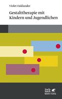 Violet Oaklander Gestalttherapie mit Kindern und Jugendlichen