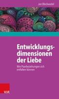 Jan Bleckwedel Entwicklungsdimensionen der Liebe