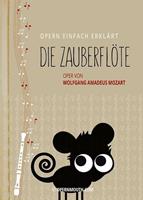 Verlag OPERNMOUTH Die Zauberflöte