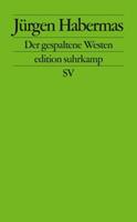 Jürgen Habermas Der gespaltene Westen