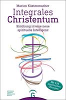 Marion Küstenmacher Integrales Christentum