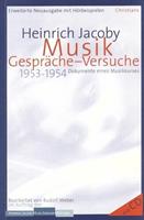 Heinrich Jacoby Musik: Gespräche - Versuche