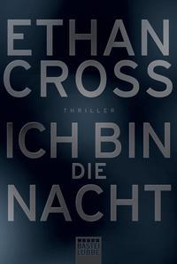 Ich Bin Die Nacht - Cross, Ethan