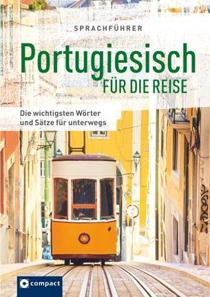 Rafael H. Silveira Sprachführer Portugiesisch für die Reise