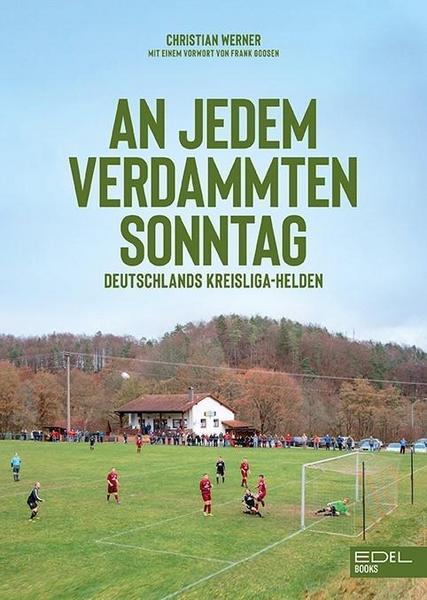 Christian Werner An jedem verdammten Sonntag