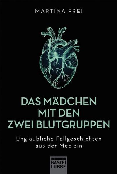 Martina Frei Das Mädchen mit den zwei Blutgruppen