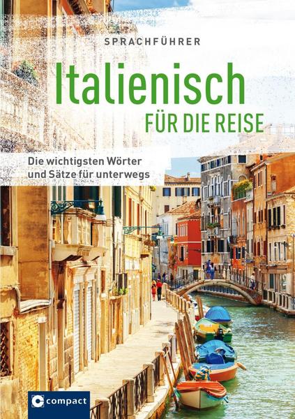 Mike Hillenbrand, Loredana Marini, Cateriana Pietrobon Sprachführer Italienisch für die Reise