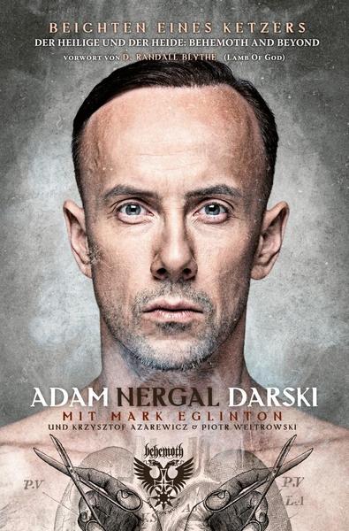 Adam Darski, Mark Eglinton, Krzysztof Azarewicz, Piotr Weltr Beichten eines Ketzers