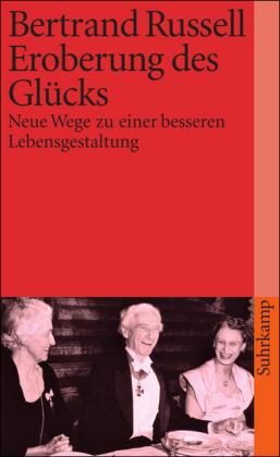 Bertrand Russell Eroberung des Glücks