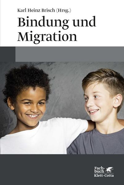 Klett Cotta Bindung und Migration