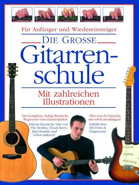 Joe Bennet, Arthur Dick Die Grosse Gitarrenschule