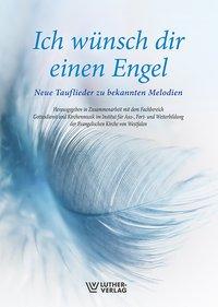 Luther-Verlag Ich wünsch dir einen Engel