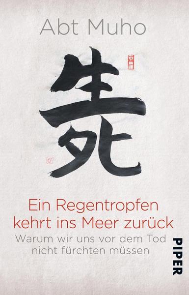 Abt Muho Ein Regentropfen kehrt ins Meer zurück