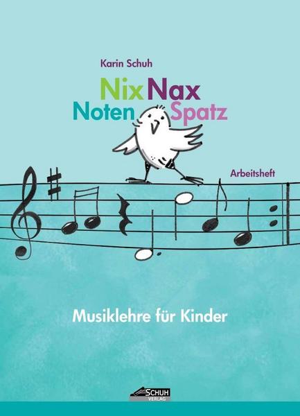 Karin Schuh Nix Nax Notenspatz