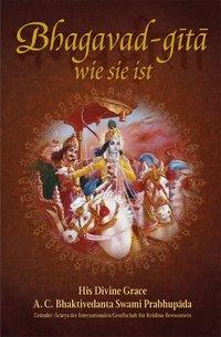 Abhay Charan Bhaktivedanta Swami Prabhupada Bhagavad-gītā wie sie ist