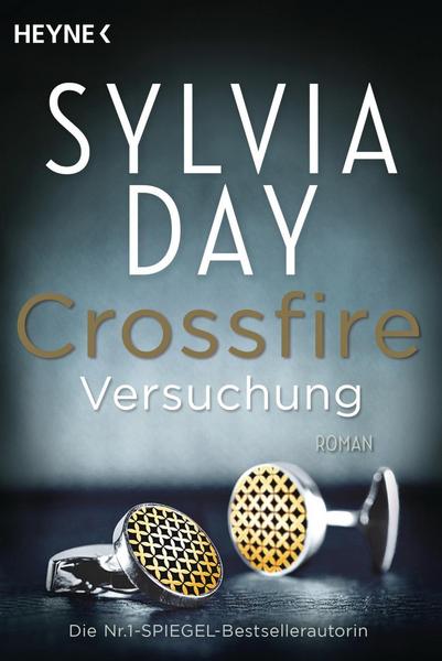 Heyne-Bücher Crossfire 01. Versuchung - Day, Sylvia