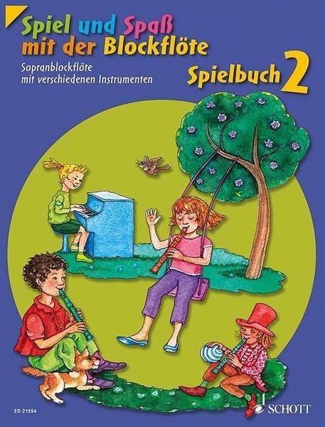 Gudrun Heyens, Gerhard Engel, Konrad Hünteler, Hans-Mar Spiel und Spaß mit der Blockflöte