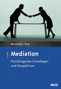 Leo Montada, Elisabeth Kals Mediation