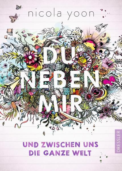 Van Ditmar Boekenimport B.V. Du Neben Mir Und Zwischen Uns Die Ganze Welt - Yoon, Nicola