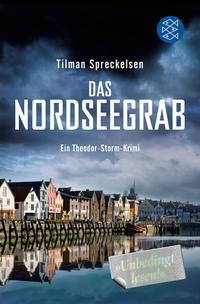 Van Ditmar Boekenimport B.V. Das Nordseegrab - Spreckelsen, Tilman