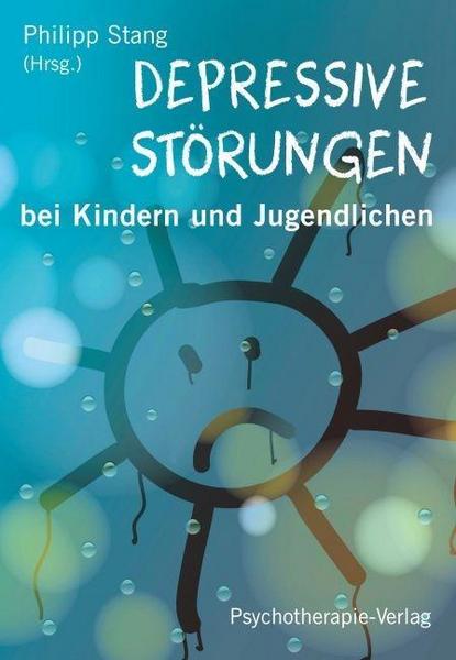 Psychotherapie-Verlag Depressive Störungen bei Kindern und Jugendlichen
