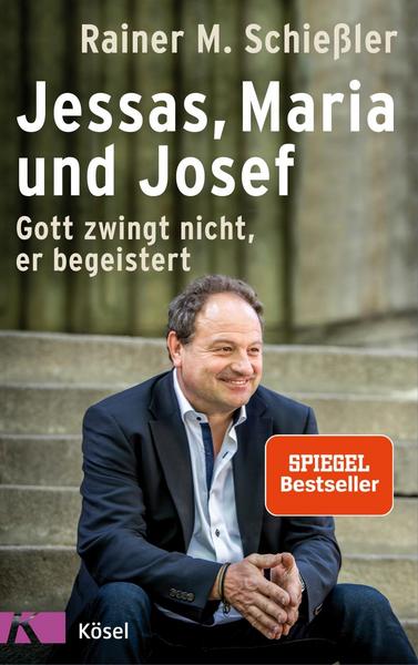 Rainer M. Schiessler Jessas, Maria und Josef