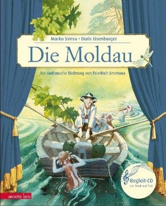 Marko Simsa Die Moldau (Das musikalische Bilderbuch mit CD)