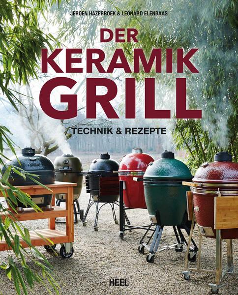 Jeroen Hazebroek, Leonard Elenbaas Der Keramikgrill