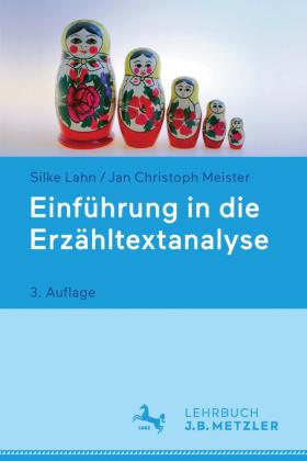Silke Lahn, Jan Christoph Meister Einführung in die Erzähltextanalyse