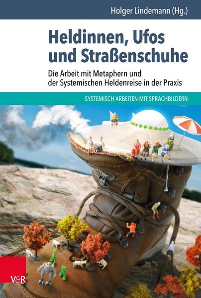 Holger Lindemann Heldinnen, Ufos und Straßenschuhe