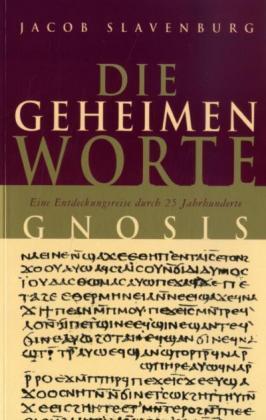 Jacob Slavenburg Die geheimen Worte