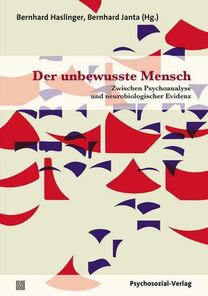 Psychosozial Der unbewusste Mensch