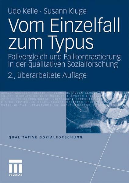 Udo Kelle, Susann Kluge Vom Einzelfall zum Typus
