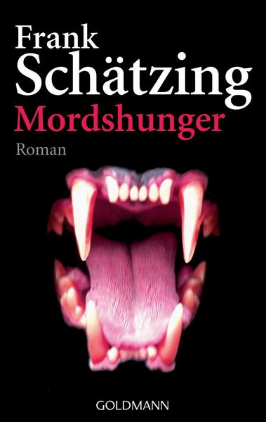 Van Ditmar Boekenimport B.V. Mordshunger - Schätzing, Frank