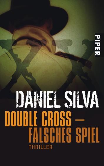 Double Cross. Falsches Spiel - Pfleiderer, Reiner