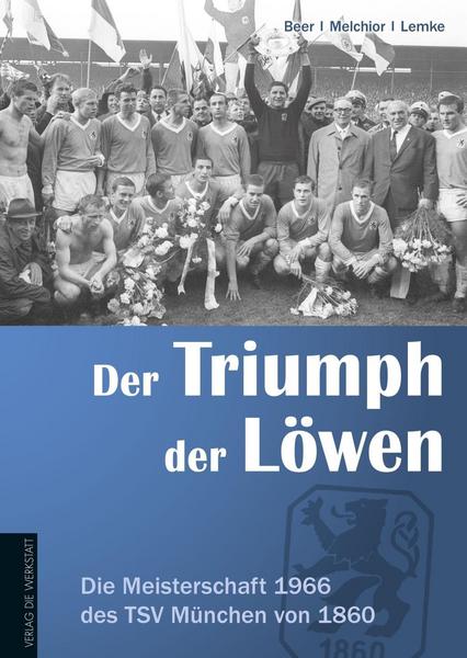 Arnold Lemke Der Triumph der Löwen