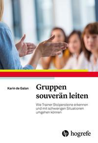 Karin de Galan Gruppen souverän leiten