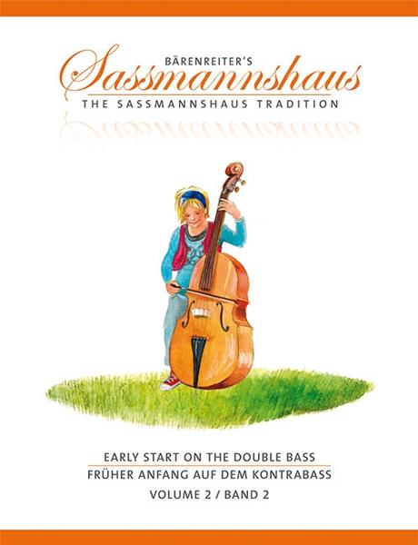 J. Peter Close, Holger Sassmannshaus Früher Anfang auf dem Kontrabass, Band 2. Early start on the Double Bass, Volume 2