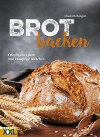 Elisabeth Bangert Brot backen