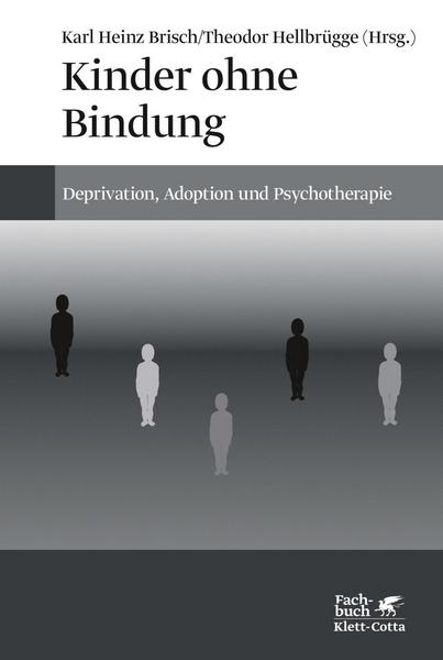 Klett Cotta Kinder ohne Bindung