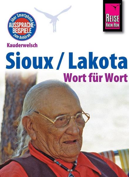 Rebecca Netzel Reise Know-How Sprachführer Sioux / Lakota - Wort für Wort