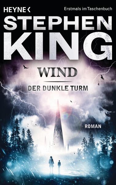 Der Dunkle Turm 8: Wind - King, Stephen